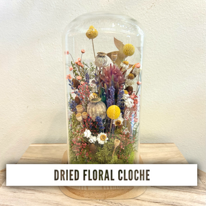 Dried Floral Cloche + Cocktails 3/6/25